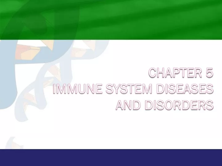 chapter 5 immune system diseases and disorders