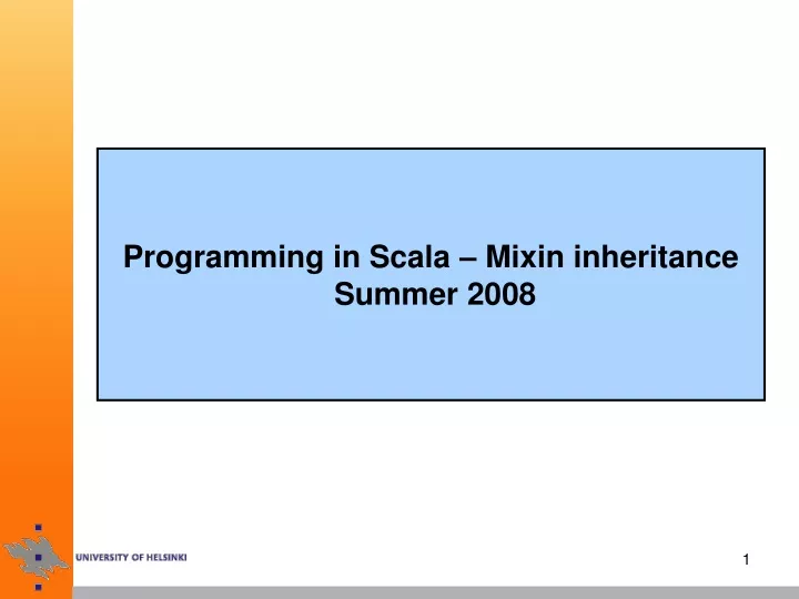 programming in scala mixin inheritance summer 2008