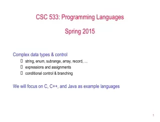 CSC 533: Programming Languages Spring 2015