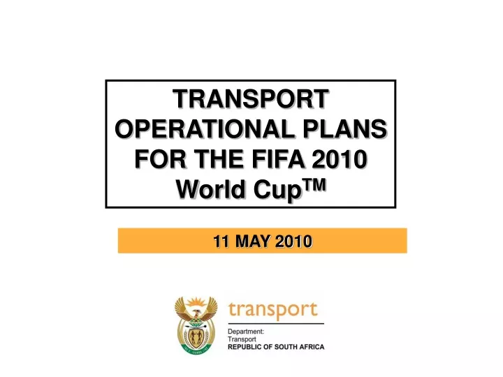 transport operational plans for the fifa 2010