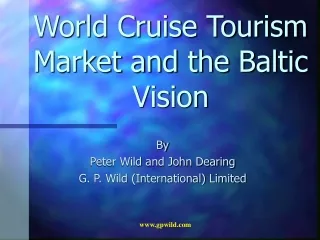 World Cruise Tourism Market and the Baltic Vision