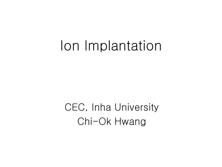 ion implantation