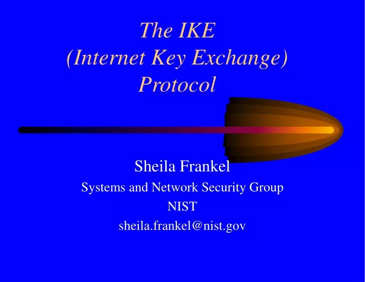 the ike internet key exchange protocol