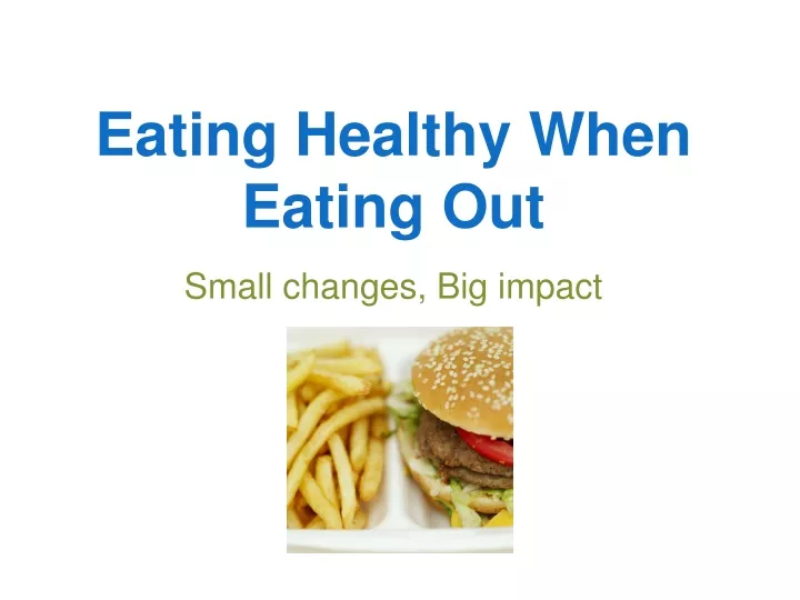eating healthy when eating out