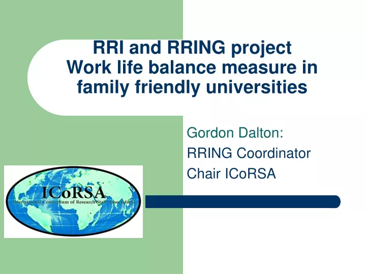 rri and rring project work life balance measure in family friendly universities