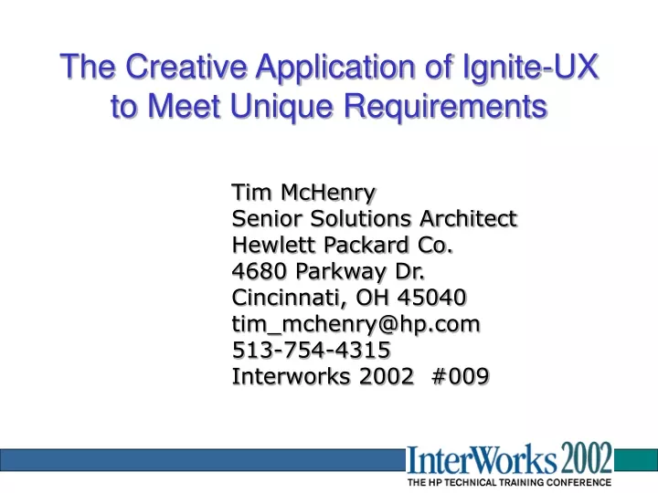 the creative application of ignite ux to meet unique requirements
