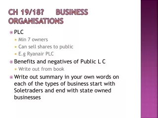 Ch 19/18? Business  Organisations