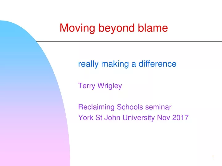 moving beyond blame