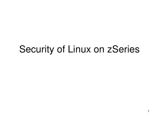 Security of Linux on zSeries