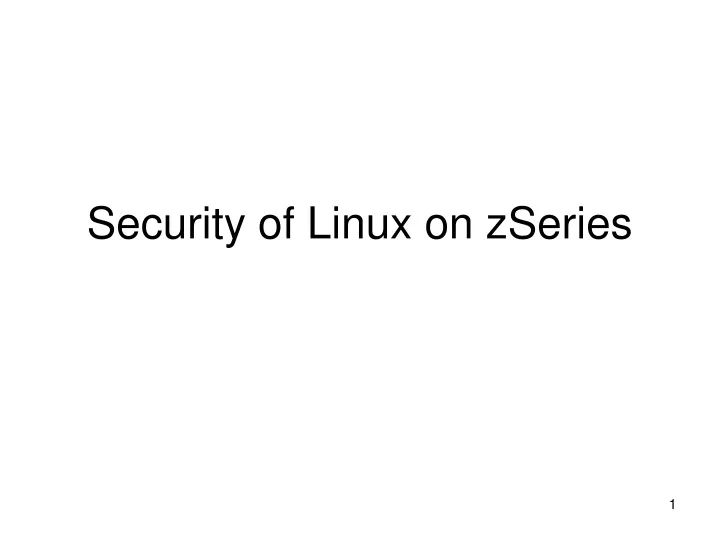 security of linux on zseries