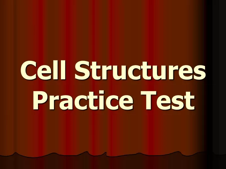 cell structures practice test
