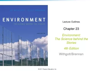 Lecture Outlines Chapter 23 Environment: The Science behind the Stories  4th Edition