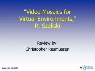 “Video Mosaics for Virtual Environments,” R. Szeliski