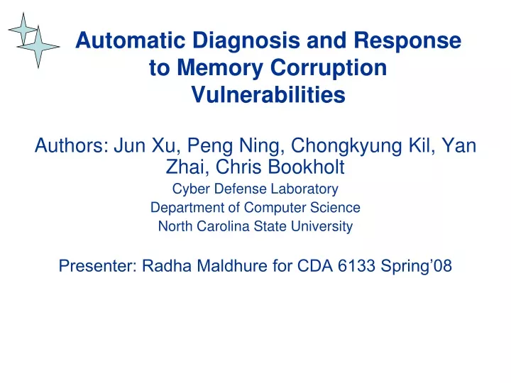 automatic diagnosis and response to memory corruption vulnerabilities