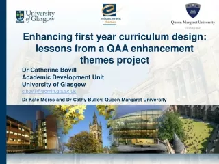 Enhancing first year curriculum design: lessons from a QAA enhancement themes project