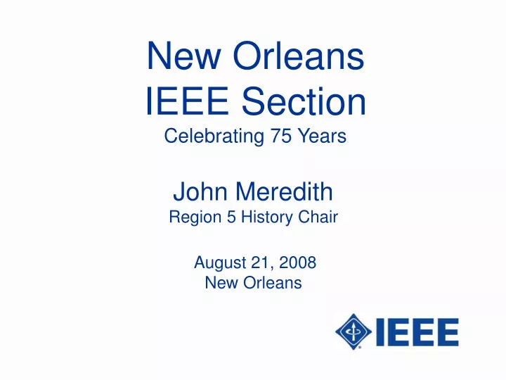 new orleans ieee section celebrating 75 years