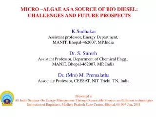 MICRO –Algae as a source of Bio DIESEL: CHALLENGES AND Future Prospects