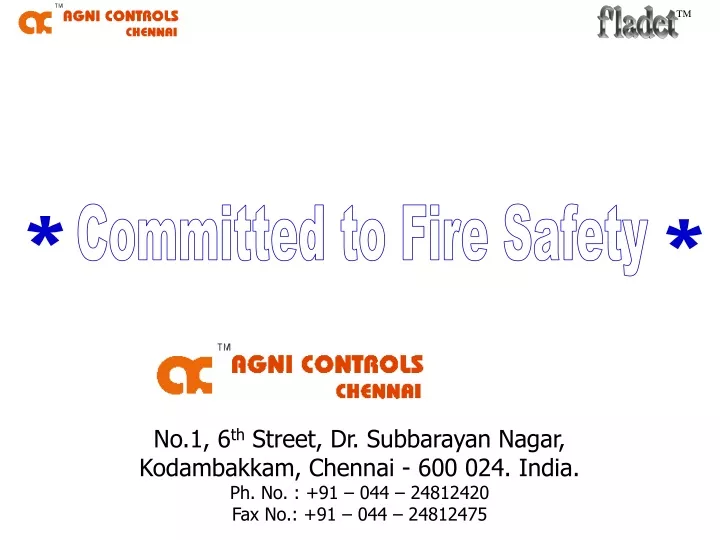 committed to fire safety