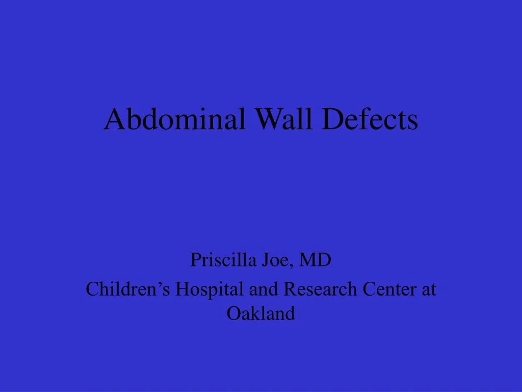 PPT - Abdominal Wall Defects PowerPoint Presentation, free download ...