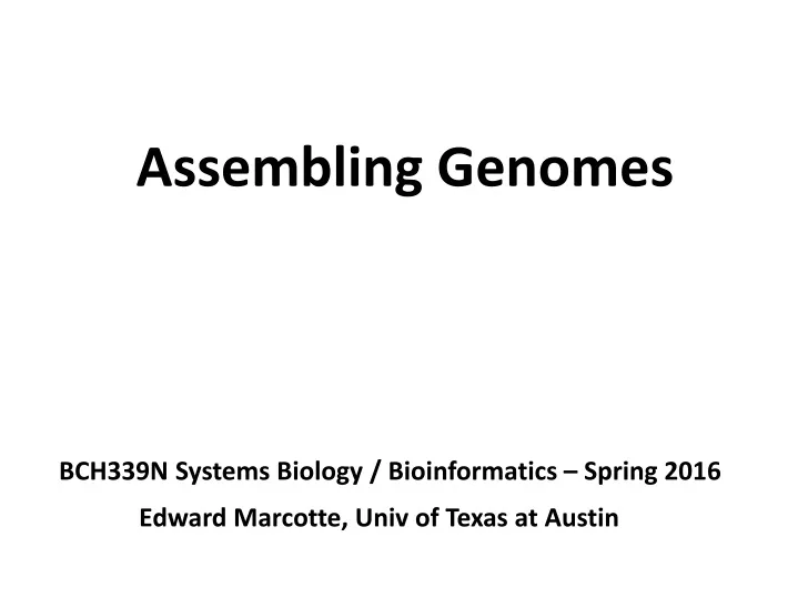 assembling genomes