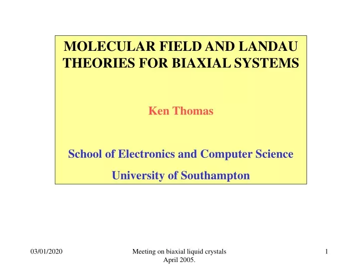 molecular field and landau theories for biaxial