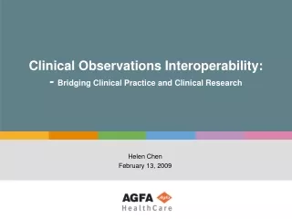 Clinical Observations Interoperability:  -  Bridging Clinical Practice and Clinical Research