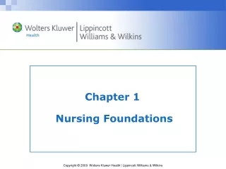 Chapter 1  Nursing Foundations