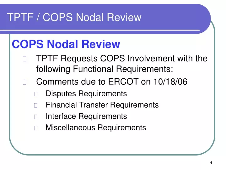 tptf cops nodal review