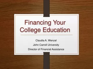 Financing Your College Education