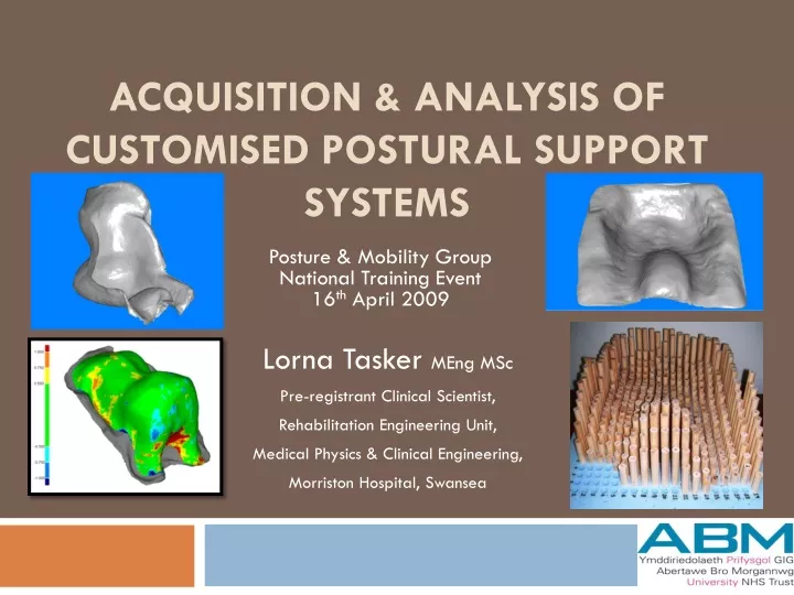 acquisition analysis of customised postural support systems