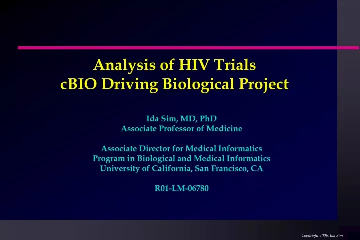 analysis of hiv trials cbio driving biological