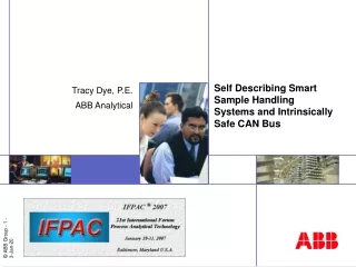 Self Describing Smart Sample Handling Systems and Intrinsically Safe CAN Bus