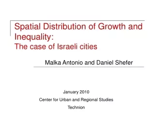 Spatial Distribution of Growth and Inequality: The case of Israeli cities