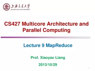 CS427 Multicore Architecture and Parallel Computing