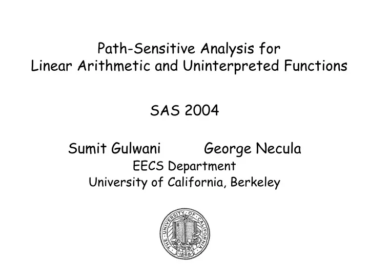 path sensitive analysis for linear arithmetic and uninterpreted functions