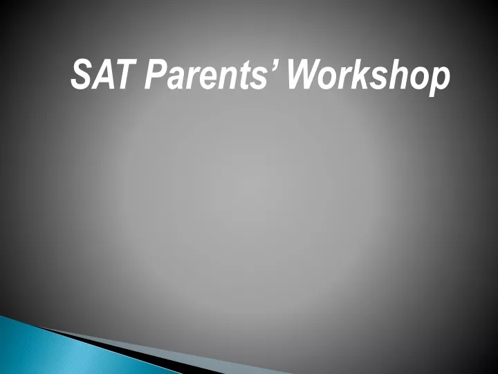 sat parents workshop