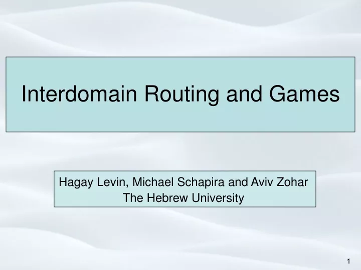 interdomain routing and games