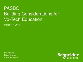 PASBO  Building Considerations for  Vo-Tech Education