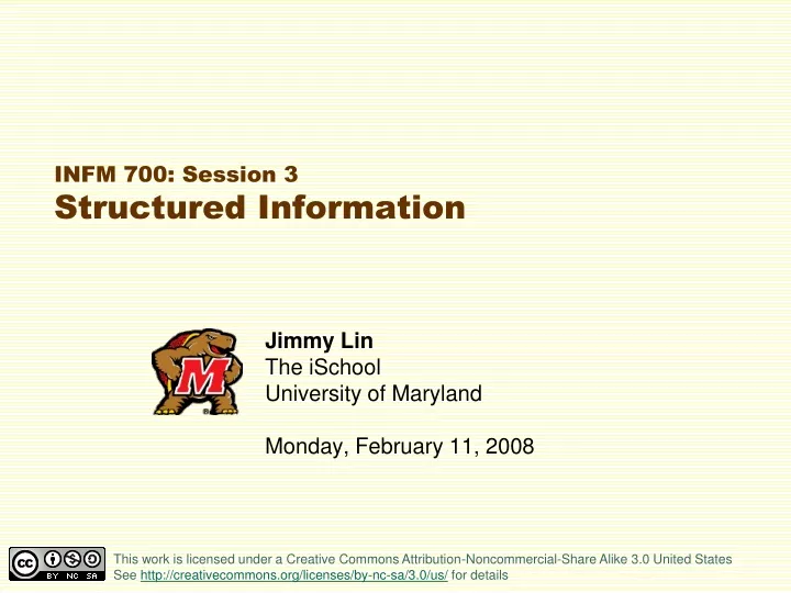 infm 700 session 3 structured information