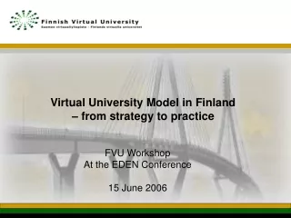 Virtual University Model in Finland – from strategy to practice
