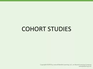 COHORT STUDIES