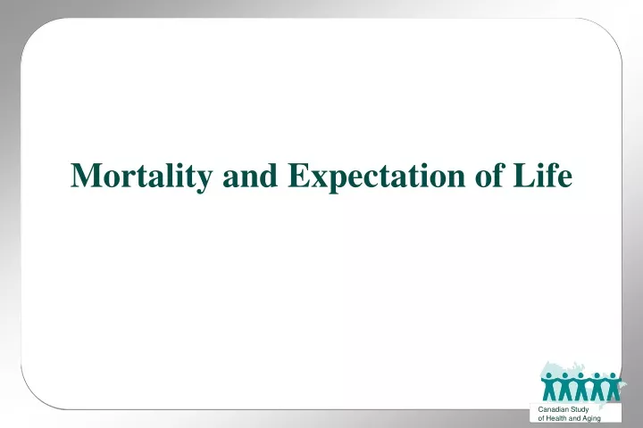 mortality and expectation of life