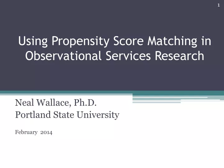 using propensity score matching in observational services research