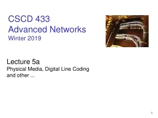 CSCD 433 Advanced Networks Winter 2019