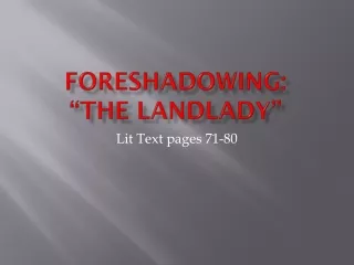 Foreshadowing: “The Landlady”