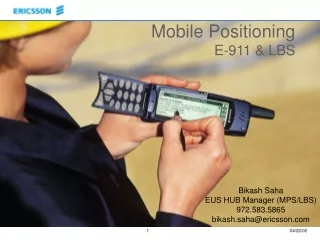 Mobile Positioning E-911 &amp; LBS
