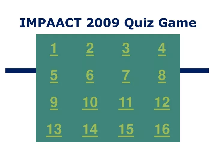 impaact 2009 quiz game