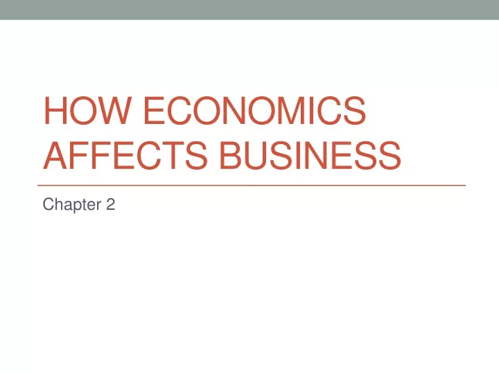 how economics affects business