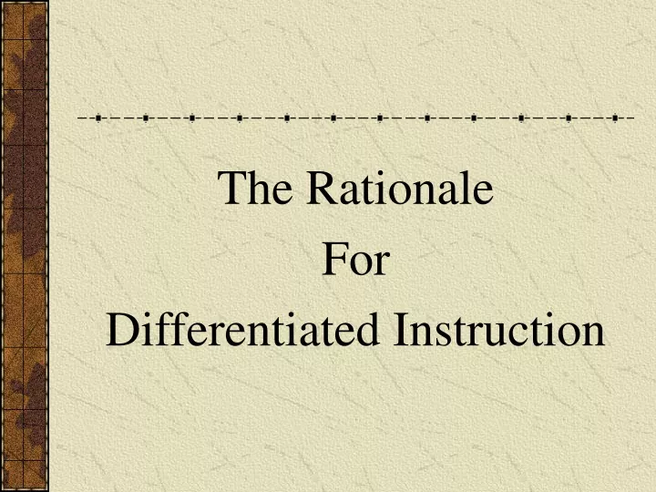 the rationale for differentiated instruction