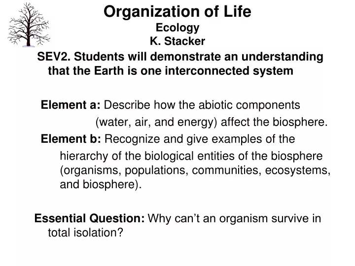organization of life ecology k stacker
